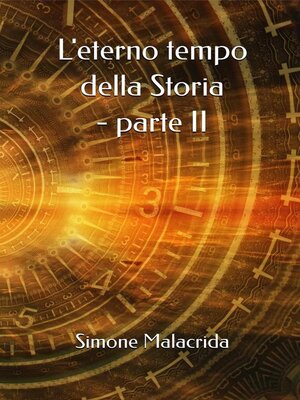 cover image of L'eterno tempo della Storia--parte II